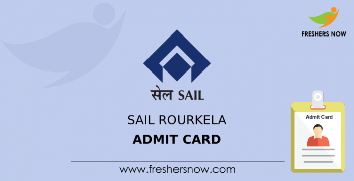 SAIL Rourkela Admit Card