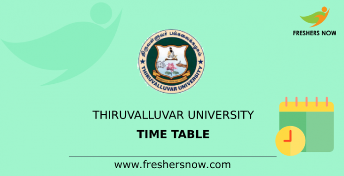 Thiruvalluvar University Time Table