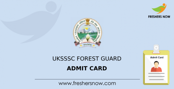 UKSSSC Forest Guard Admit Card