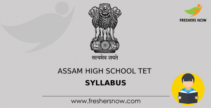 Assam High School TET Syllabus