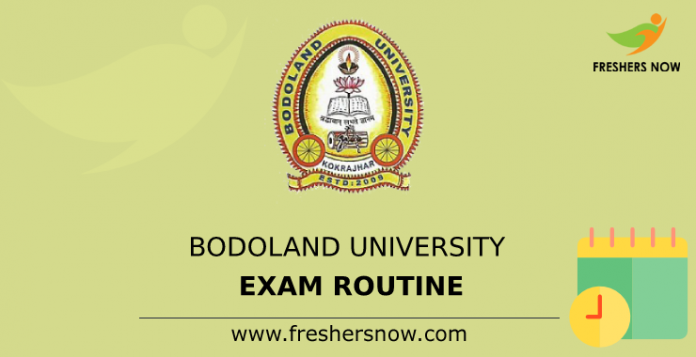 Bodoland University Exam Routine