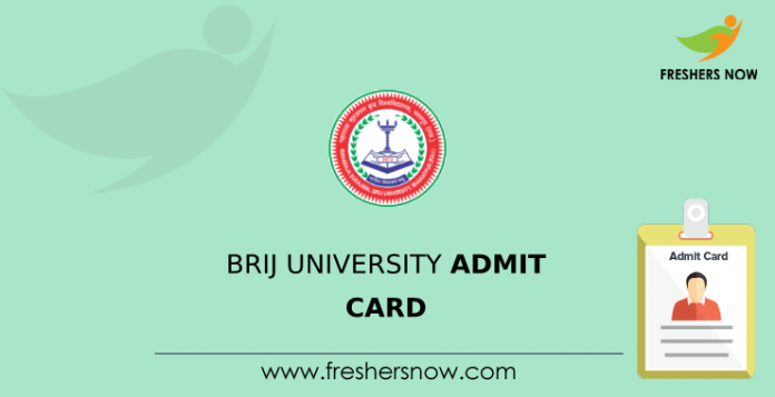 Brij University Admit Card