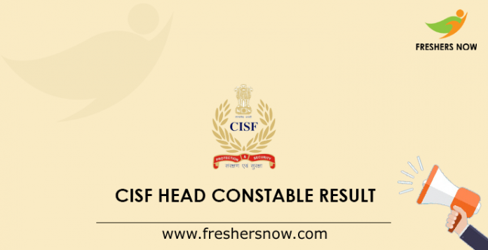 CISF-Head-Constable-Result