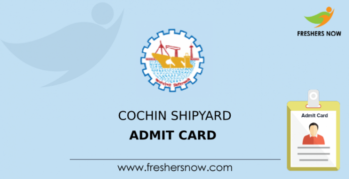 Cochin Shipyard Admit Card