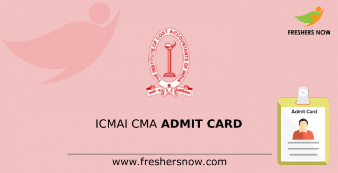 ICMAI CMA Admit Card