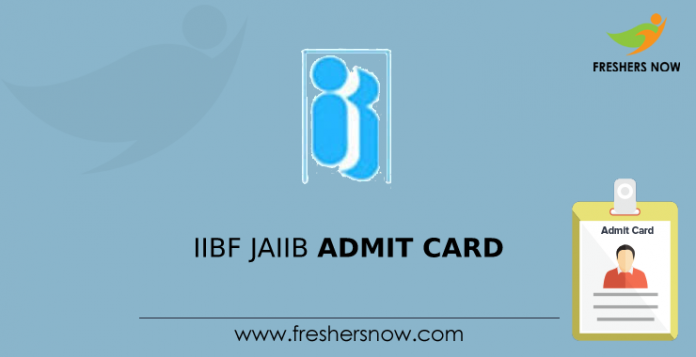 IIBF JAIIB Admit Card