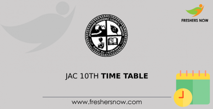 JAC 10th Time Table