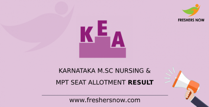 Karnataka M.Sc Nursing & MPT Seat Allotment Result