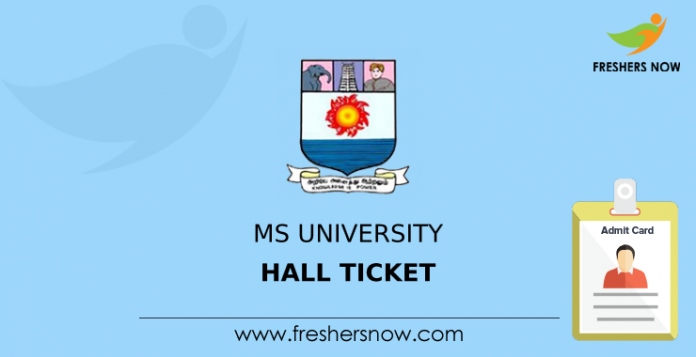 MS University Hall Ticket