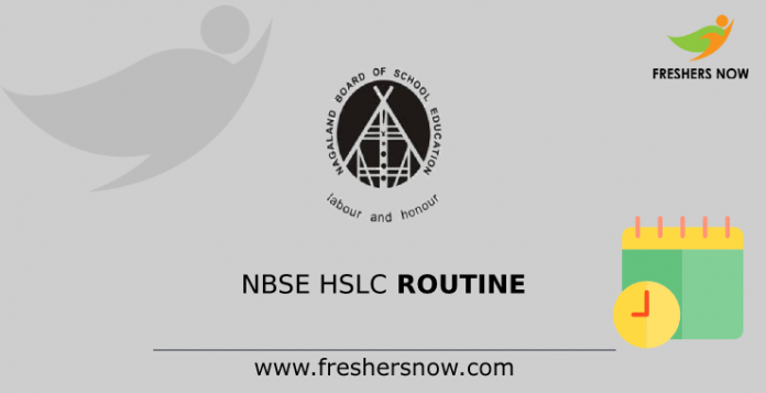 NBSE HSLC Routine