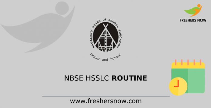 NBSE HSSLC Routine