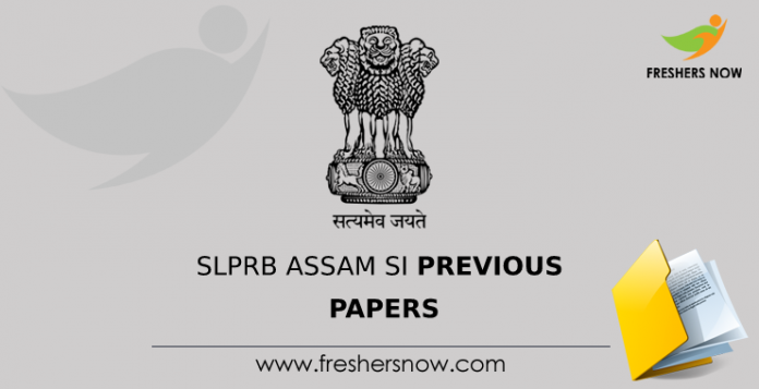 SLPRB Assam SI Previous Papers