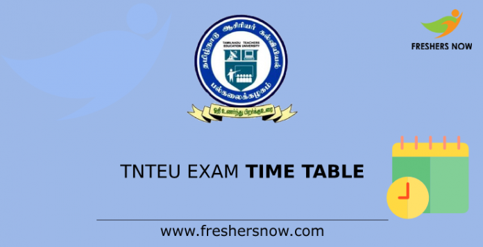 TNTEU Exam Time Table