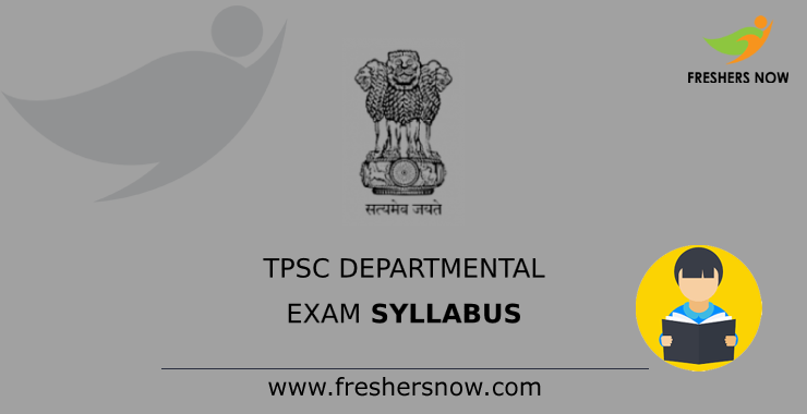 TPSC Departmental Exam Syllabus 2024 & Exam Pattern PDF