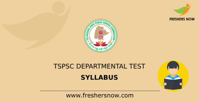 TSPSC Departmental Test Syllabus