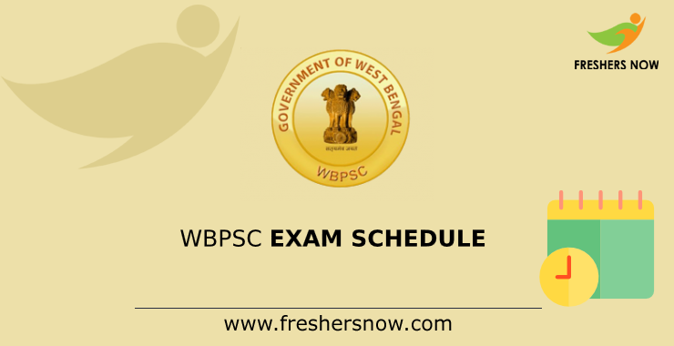 WBPSC Exam Schedule 2020 (Out) | West Bengal PSC Exam Calendar