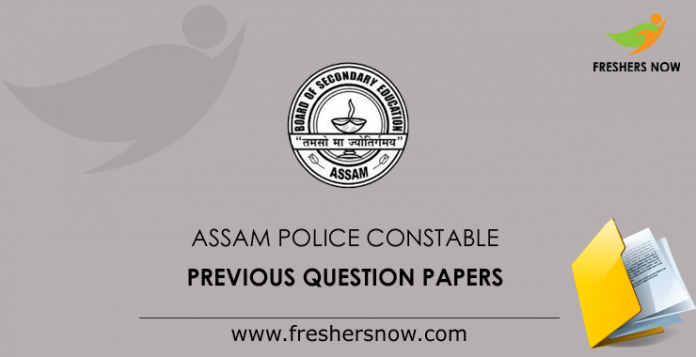 Assam Police Constable Previous Question Papers