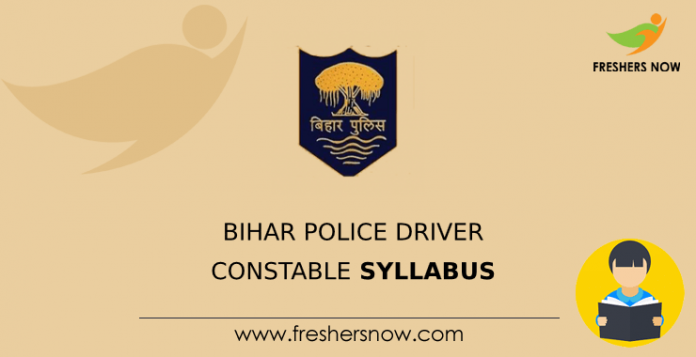 Bihar Police Driver Constable Syllabus