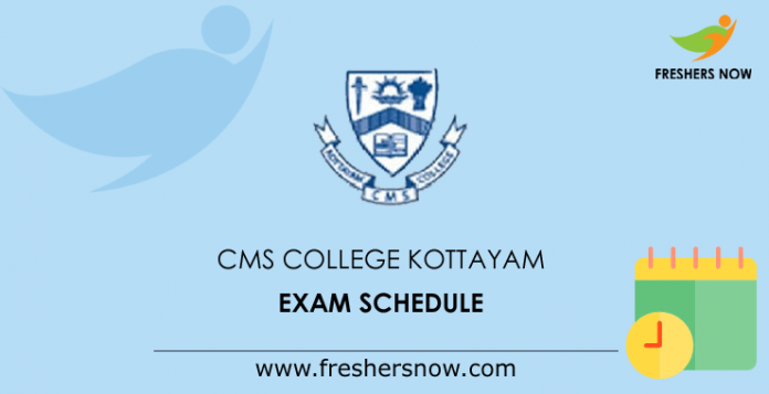 CMS College Kottayam Exam Schedule