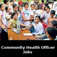 Community Health Officer Jobs 2024 For Latest Vacancies Apply Online