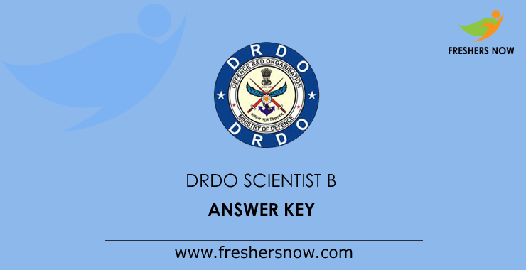 DRDO Scientist B Answer Key 2019 PDF | RAC Executive Engineer Key