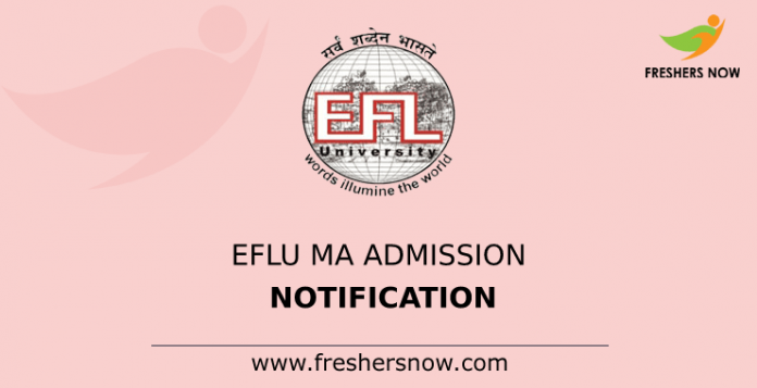 EFLU MA Admission Notification