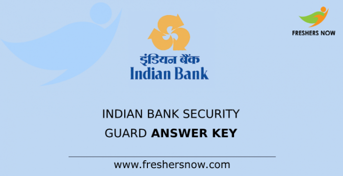 Indian Bank Security Guard Answer Key