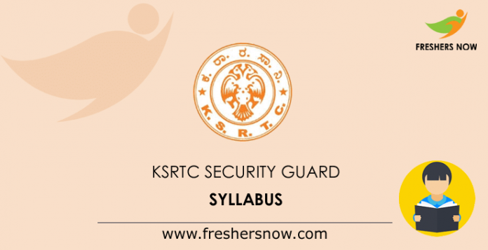KSRTC Security Guard Syllabus