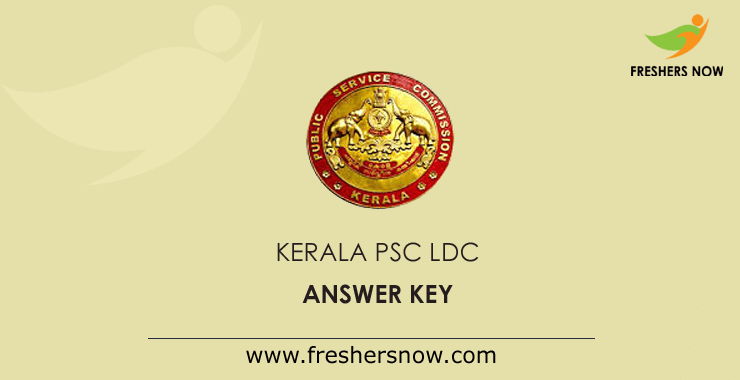 Kerala PSC LDC Answer Key 2022 (Out) | Lower Division Clerk Exam Key