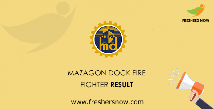 Mazagon Dock Fire Fighter Result