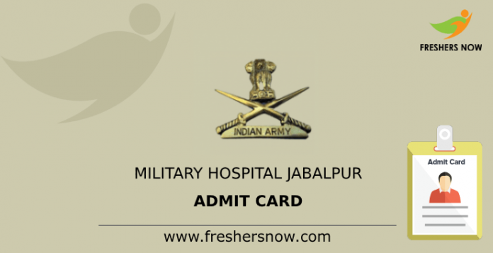 Military Hospital Jabalpur Admit Card