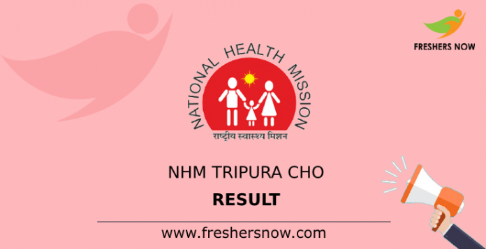 NHM Tripura CHO Result