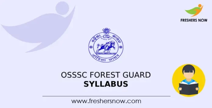 OSSSC Forest Guard Syllabus