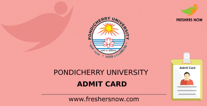 Pondicherry University Admit Card