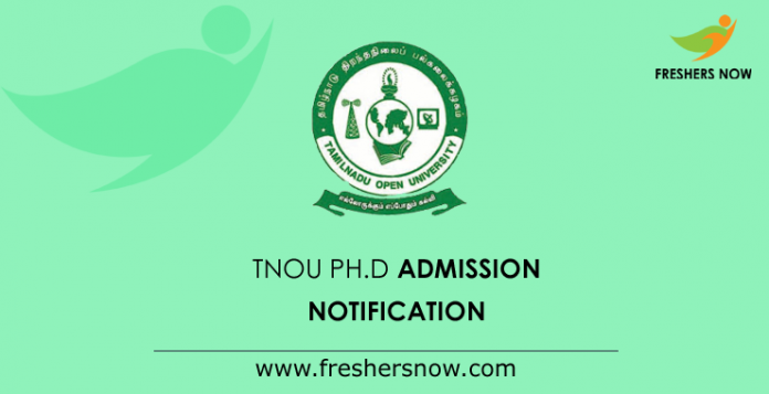 TNOU Ph.D Admission Notification