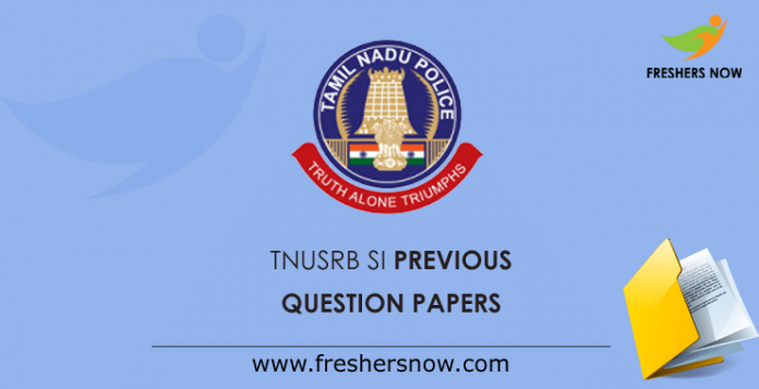 TNUSRB SI Previous Question Papers