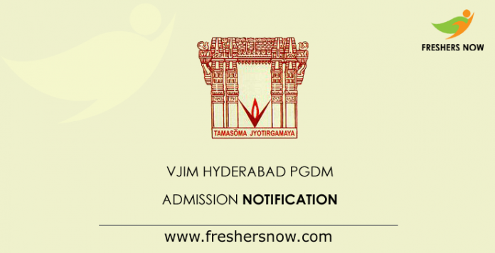 VJIM Hyderabad PGDM Admission Notification