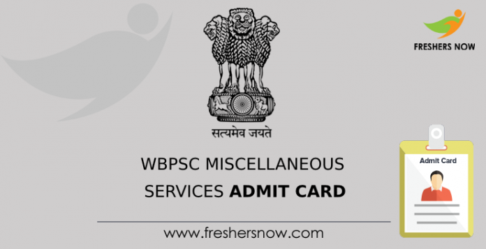 WBPSC Miscellaneous Services Admit Card