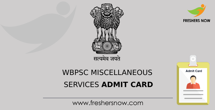 wbpsc-miscellaneous-services-admit-card-2021-out-exam-date