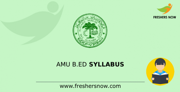 AMU B.Ed Syllabus