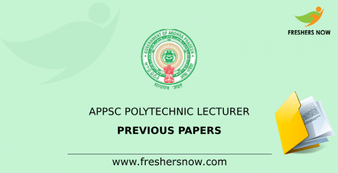 APPSC Polytechnic Lecturer Previous Papers