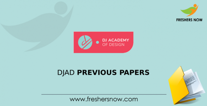 DJAD Entrance Exam Previous Question Papers