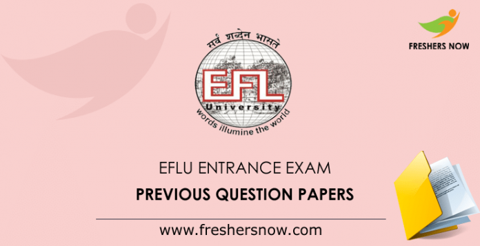 EFLU Entrance Exam Previous Question Papers