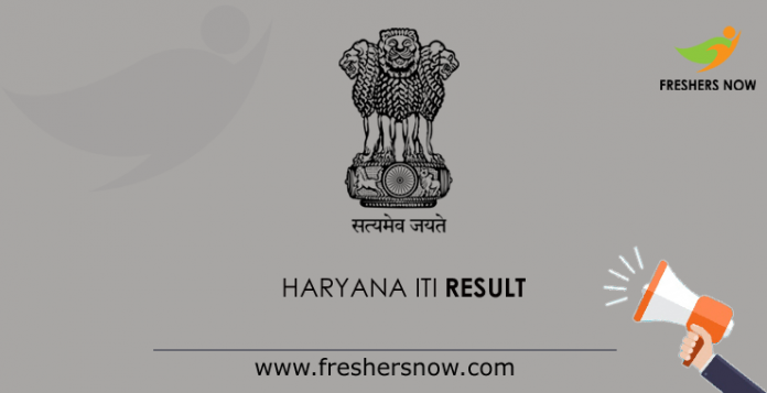 Haryana ITI Result 2023 | 1st, 2nd, 3rd, 4th SCVT & NCVT Results