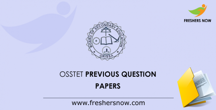 OSSTET Previous Question Papers