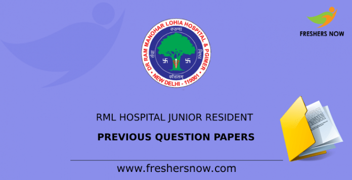 RML Hospital Junior Resident Previous Question Papers