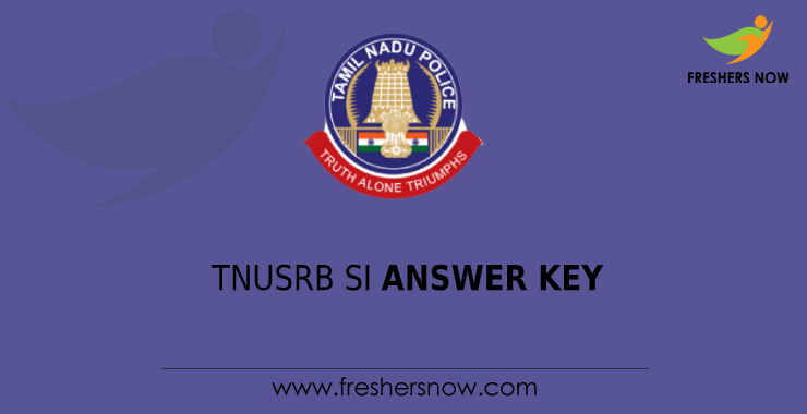 TNUSRB SI Final Answer Key 2020 PDF (Out) | Set Wise TN SI ...