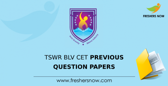 TSWR BLV CET Previous Question Papers