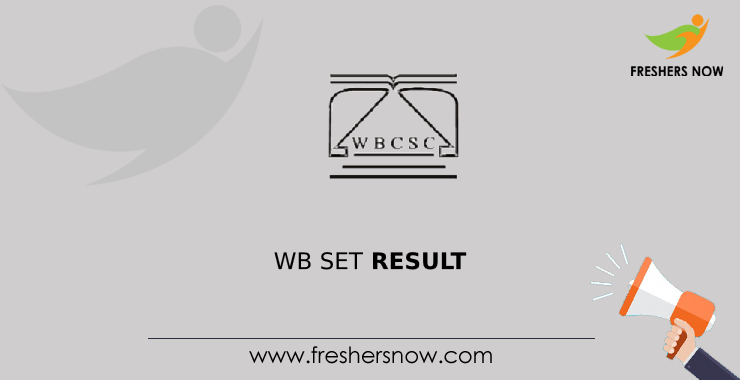 WB SET Result 2024 (Released) | Cut Off, Merit List