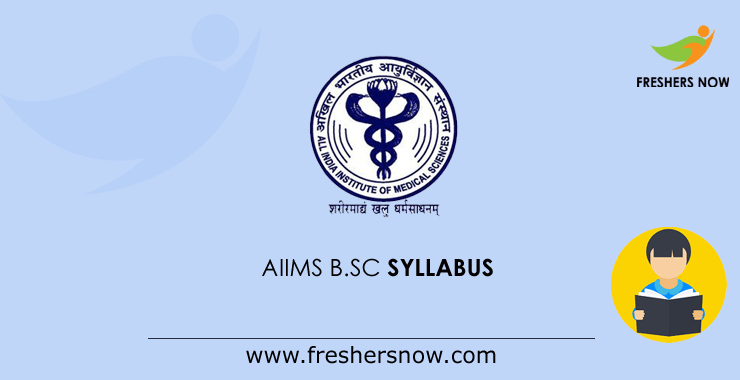 AIIMS B.Sc Nursing Syllabus 2021 & Exam Pattern PDF Download